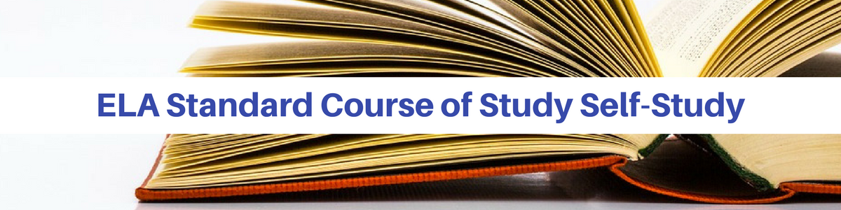 ELA Standard Course of Study Self-Study Syllabus